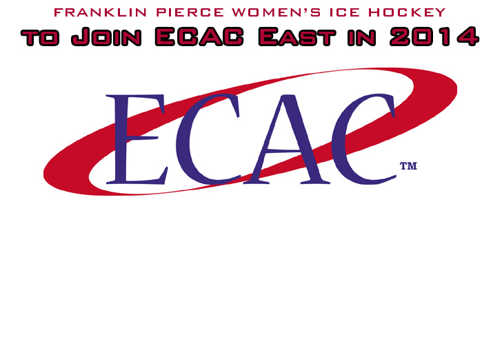 Women's Ice Hockey to Join ECAC East Hockey League in 2014